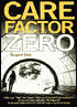 Care Factor Zero