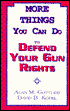 More Things You Can Do to Defend Your Gun Rights