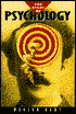 The Story of Psychology: Humankind's Ultimate Adventure - the Exploration of the Universe Within