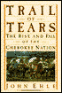 Trail of Tears: The Rise and Fall of the Cherokee Nation
