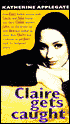Claire Gets Caught (Making Out Series #5)