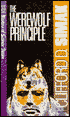 The Werewolf Principle