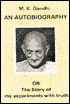 Autobiography: The Story of My Experiments with Truth