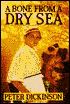 A Bone from a Dry Sea