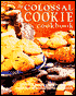 The Colossal Cookie Cookbook