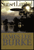 Sunset Limited (Dave Robicheaux Series #10)
