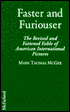 Faster and Furiouser: The Revised and Fattened Fable of American International Pictures