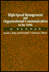 High-Speed Management and Organizational Communication in the 1990s: A Reader