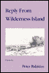 Reply from Wilderness Island: Poems