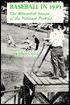 Baseball in 1939: The Watershed Season of the National Pastime