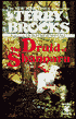 The Druid of Shannara (Heritage of Shannara Series #2)