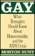 Gay: What You Should Know about Homosexuality