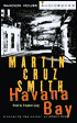 Havana Bay (Arkady Renko Series #4)