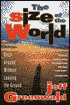 The Size of the World: Once Around Without Leaving the Ground