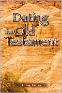 Dating The Old Testament