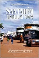 Santarem, Riverboat Town
