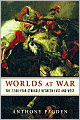Worlds at War: The 2,500-Year Struggle Between East and West