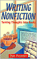Writing Nonfiction: Turning Thoughts into Books