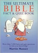The Ultimate Bible Fact and Quiz Book