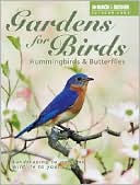 Gardens for Birds,Hummingbirds,and Butterflies