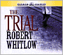 The Trial