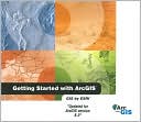 Getting Started with ArcGIS