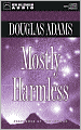 Mostly Harmless (Hitchhiker's Guide Series #5)