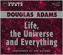 Life, the Universe and Everything (Hitchhiker's Guide Series #3)