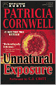 Unnatural Exposure (Kay Scarpetta Series #8)