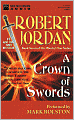A Crown of Swords (Wheel of Time Series #7)