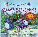 Ready, Set, Swim! (Rainbow Fish and Friends Series)