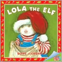 Lola the Elf