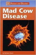 Mad Cow Disease