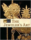 The Jeweler's Art