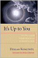 It's up to You: The Practice of Self-Reflection on the Buddhist Path