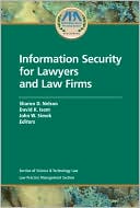 Information Security for Lawyers and Law Firms