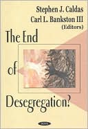 The End of Desegregation?