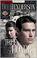 True Honor (Uncommon Heroes Series #3)