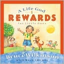 download A Life God Rewards for Little Ones book