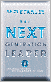 The Next Generation Leader: 5 Essentials for Those Who Will Shape the Future