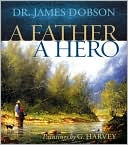 A Father, A Hero