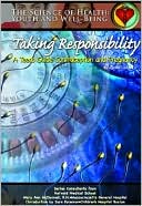 Taking Responsibility: A Teen's Guide to Contraception and Pregnancy