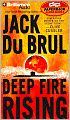 Deep Fire Rising