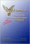 download Examwise for Exam 1d0-425 CIW E-Commerce Designer Certification (with Online Exam) book