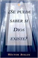 Se Puede Saber Si Dios Existe?