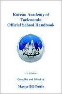 download Korean Academy of Taekwondo Official School Handbook book