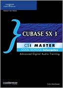 download Cubase SX 3 CSi Master - Cool School Interactus Advanced Digital Audio Training book