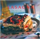 Lasagna: The Art of Layered Cooking