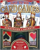 Play to Win: Card Games