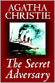 The Secret Adversary (Tommy and Tuppence Series)